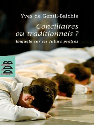 cover image of Conciliaires ou traditionnels ?